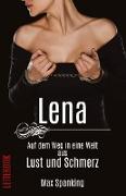 Lena - Ihr Weg in eine Welt aus Lust und Schmerz