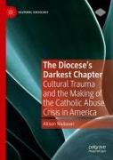 The Diocese's Darkest Chapter