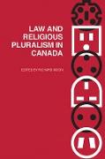 Law and Religious Pluralism in Canada