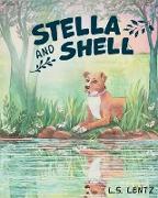 Stella and Shell