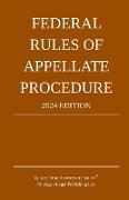 Federal Rules of Appellate Procedure, 2024 Edition