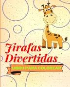 Libro Para Colorear de Jirafas Divertidas