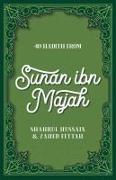 40 Hadith from Sunan ibn Majah