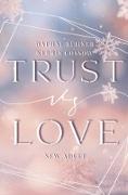 Trust vs. Love