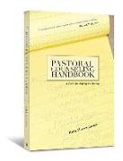 The Pastoral Counseling Handbook