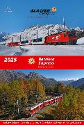 Bernina-Express und Glacier-Express 2025