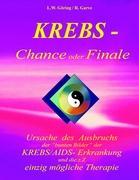 KREBS - Chance oder Finale