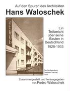 Auf den Spuren des Architekten Hans Waloschek