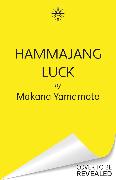 Hammajang Luck