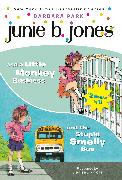 Junie B. Jones 2-in-1 Bindup: And the Stupid Smelly Bus/And a Little Monkey Business