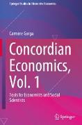Concordian Economics, Vol. 1