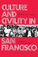 Culture and Civility in San Francisco