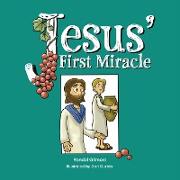 Jesus' First Miracle