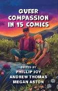 Queer Compassion in 15 Comics