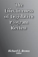 Effectiveness of Legislative Program Review