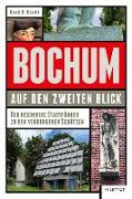 Bochum auf den zweiten Blick