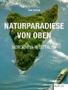 Naturparadiese von Oben Nordrhein-Westfalen