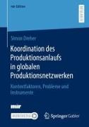 Koordination des Produktionsanlaufs in globalen Produktionsnetzwerken