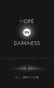 Hope in Darkness