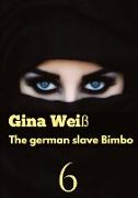 The german slave Bimbo 6