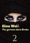 The german slave Bimbo 2