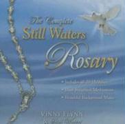 The Complete Still Waters Rosary