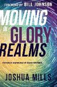 Moving in Glory Realms