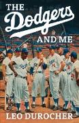 The Dodgers and Me