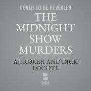 The Midnight Show Murders