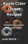 Apple Cider Donut Recipes