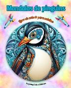 Mandalas de pinguins | Livro de colorir para adultos | Imagens antiestresse para estimular a criatividade