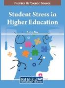 Student Stress in Higher Education