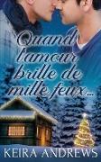 Quand l'amour brille de mille feux