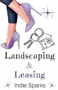 Landscaping & Leasing