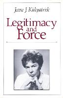 Legitimacy and Force: State Papers and Current Perspectives