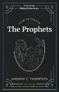 How to Preach the Prophets