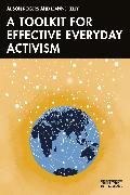 A Toolkit for Effective Everyday Activism
