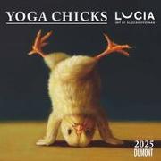 Lucia Heffernan: Yoga Chicks 2025 ‒ Broschürenkalender ‒ mit lustigen Yoga-Küken ‒ Format 30 x 30 cm