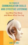 The Power of Communication Skills and Effective Listening