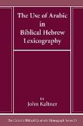 The Use of Arabic in Hebrew Biblical Lexicography