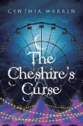 The Cheshire's Curse