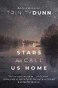 The Stars That Call Us Home