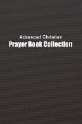 Advanced Christian Prayer Book