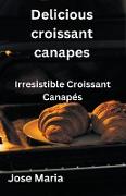 Delicious croissant canapes