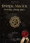 System of Magick - History of Dark Arts
