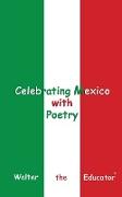 Celebrating Mexico with Poetry