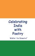 Celebrating India with Poetry
