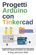 Progetti Arduino con Tinkercad