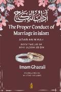 The Proper Conduct of Marriage in islam - Adab An Nikah