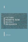 Future Robots New Market Research